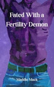 Fated With a Fertility Demon by Maddie Mack