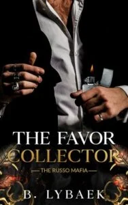 The Favor Collector by B. Lybaek