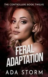 Feral Adaptation by Ada Storm