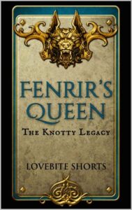 Fenrir’s Queen by LoveBite Shorts
