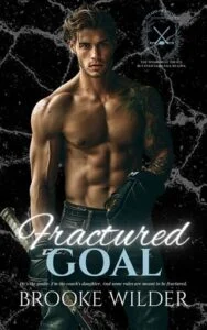 Fractured Goal by Brooke Wilder