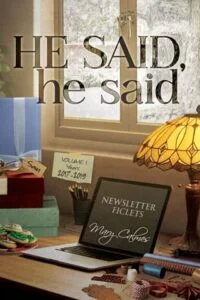 He Said, he said, Volume 1 by Mary Calmes