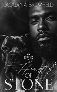 Heart of Stone by Laquana Brumfield