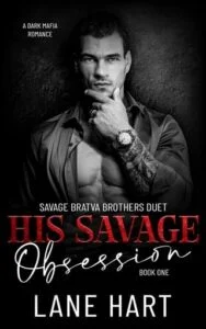 His Savage Obsession by Lane Hart