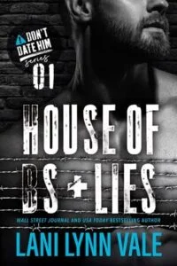 House of BS & Lies by Lani Lynn Vale