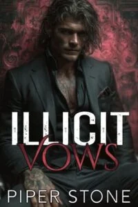 Illicit Vows by Piper Stone