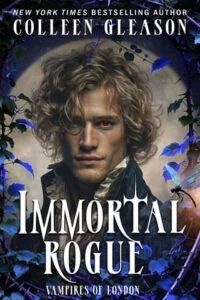 Immortal Rogue by Colleen Gleason