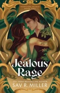 Jealous Rage by Sav R. Miller
