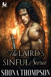 The Laird’s Sinful Secret by Shona Thompson
