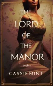The Lord of the Manor by Cassie Mint