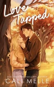 Love Tapped by Cali Melle