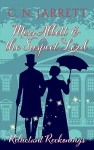 Miss Abbott and the Suspect Lord by C. N. Jarrett
