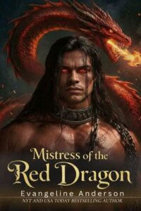 Mistress of the Red Dragon by Evangeline Anderson