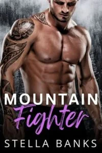 Mountain Fighter by Stella Banks
