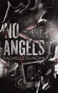 No Angels by Rachelle Duncan