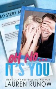 Oh No… It’s You by Lauren Runow