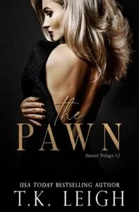 The Pawn by T.K. Leigh