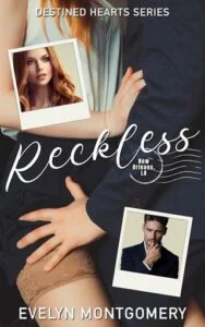 Reckless by Evelyn Montgomery