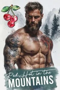 Red Hot In The Mountains by Olivia T. Turner