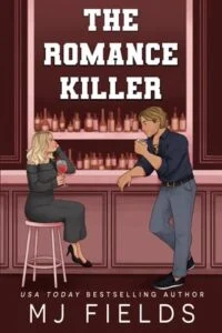 The Romance Killer by MJ Fields