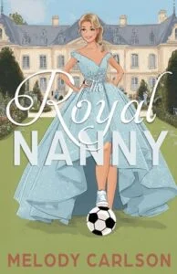 The Royal Nanny by Melody Carlson
