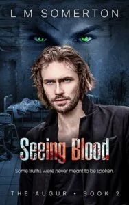 Seeing Blood by L.M. Somerton