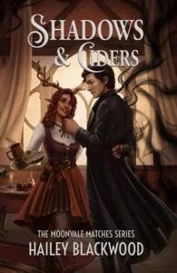 Shadows and Ciders by Hailey Blackwood