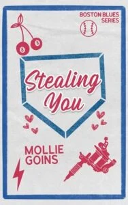 Stealing You by Mollie Goins