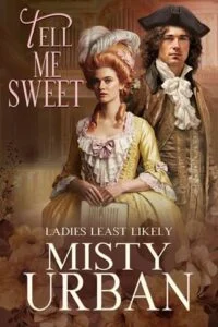 Tell Me Sweet by Misty Urban