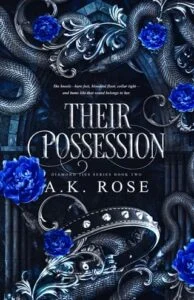 Their Possession by A.K. Rose