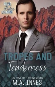 Tropes and Tenderness by M.A. Innes