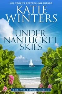 Under Nantucket Skies by Katie Winters