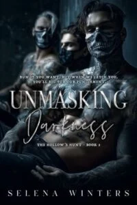 Unmasking Darkness by Selena Winters