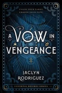 A Vow in Vengeance by Jaclyn Rodriguez
