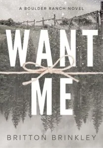 Want Me by Britton Brinkley