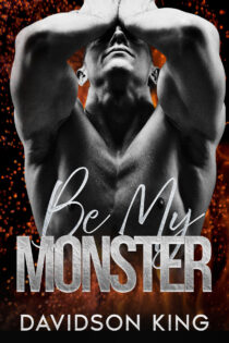 Be My Monster by Davidson King EPUB & PDF