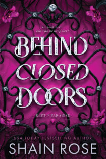 Behind Closed Doors by Shain Rose EPUB & PDF