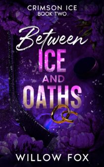 Between Ice and Oaths by Willow Fox EPUB & PDF