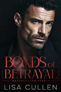 Bonds of Betrayal by Lisa Cullen EPUB & PDF