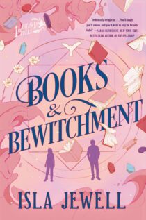 Books & Bewitchment by Isla Jewell EPUB & PDF