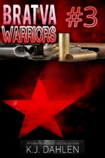 Bratva Warriors#3 by Kj Dahlen EPUB & PDF