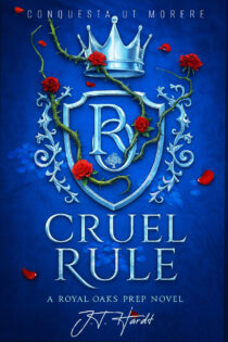 Cruel Rule by J.T. Hardt EPUB & PDF