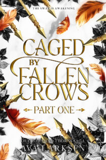 Caged by Fallen Crows, Part One by Ava Larksen EPUB & PDF