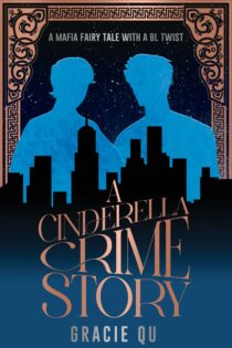 A Cinderella Crime Story by Gracie Qu EPUB & PDF