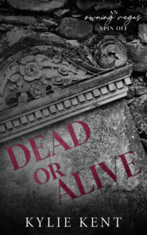 Dead or Alive by Kylie Kent EPUB & PDF