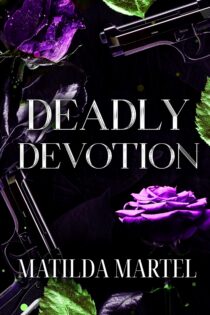 Deadly Devotion by Matilda Martel EPUB & PDF