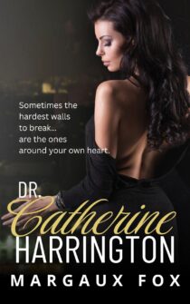 Dr. Catherine Harrington by Margaux Fox EPUB & PDF
