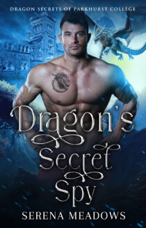 Dragon's Secret Spy by Serena Meadows EPUB & PDF