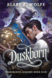 Duskborn by Blake R. Wolfe EPUB & PDF