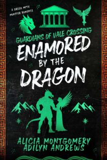 Enamored by the Dragon by Alicia Montgomery EPUB & PDF